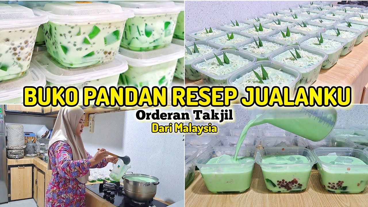 TAKJIL BUKO PANDAN GAMPANG BIKINNYA ||RESEP JUALANKU || ORDERAN DARI MALAYSIA #bukopandan#idejualan