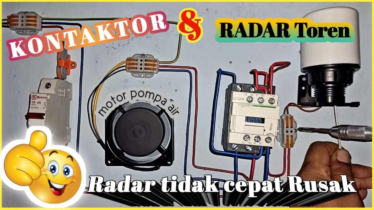 Cara Pasang Radar Toren dengan Kontaktor Magnetic
