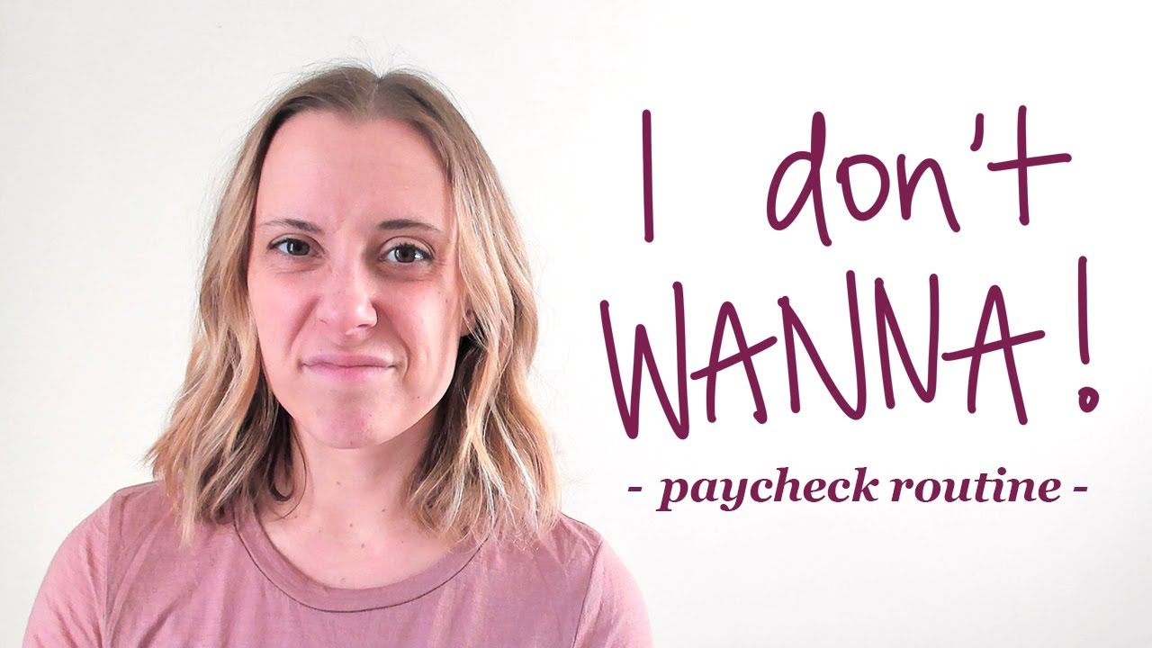 My First Ever Payday Routine