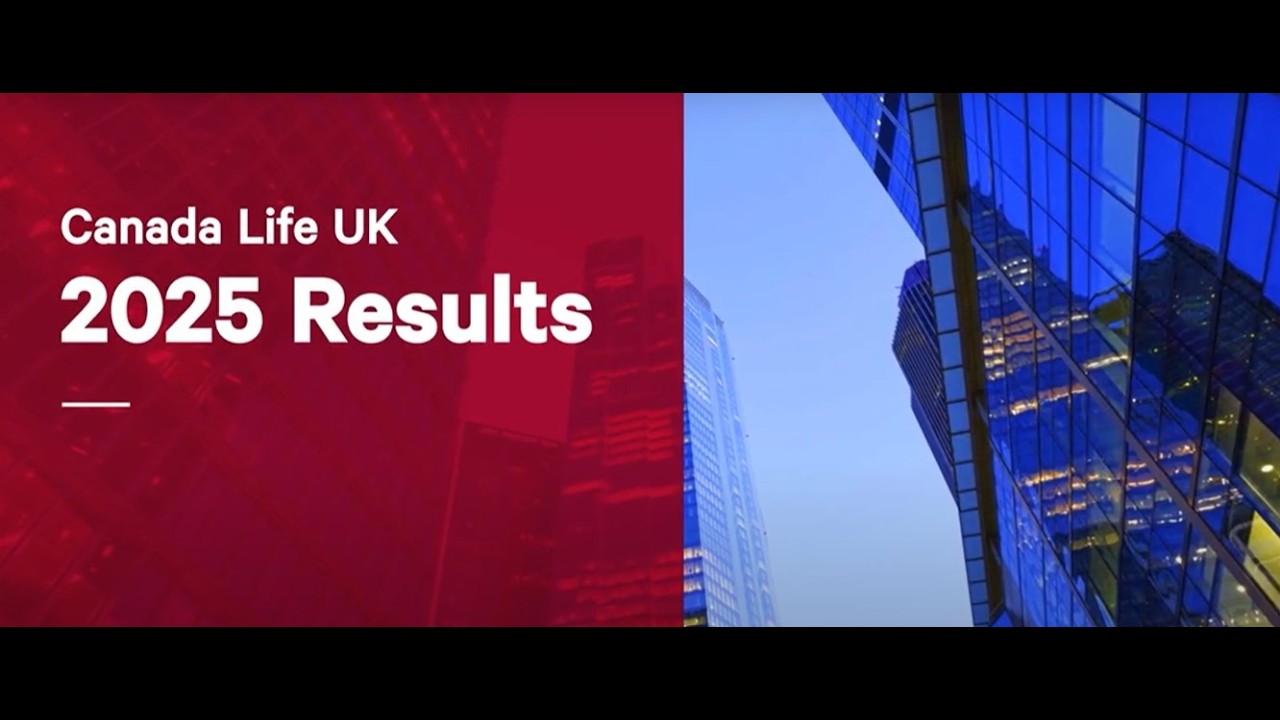 Canada Life UK: Annual Results 2025