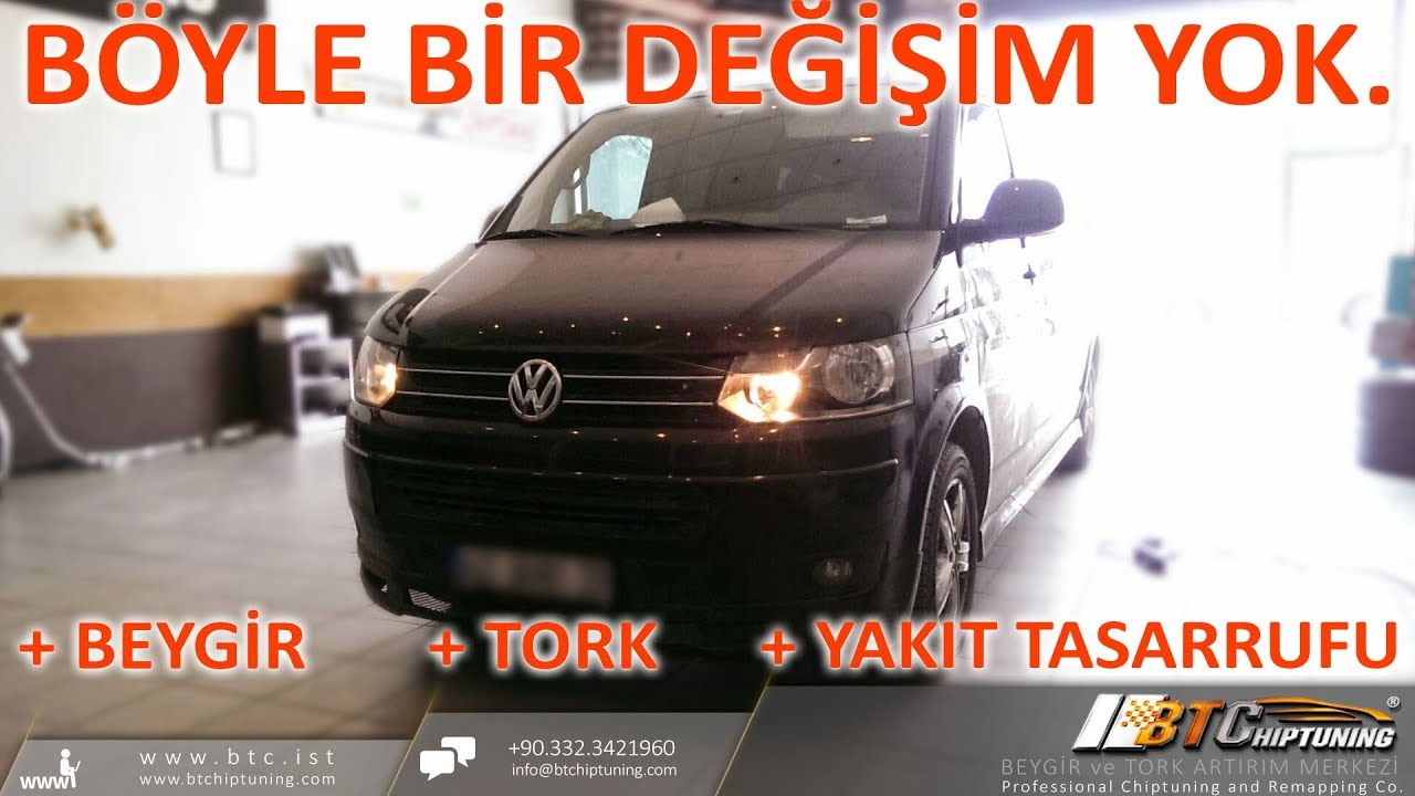 BTC _ VW Transporter / Caravelle _ YAKIT TASSARRUF ve HIZLANMA