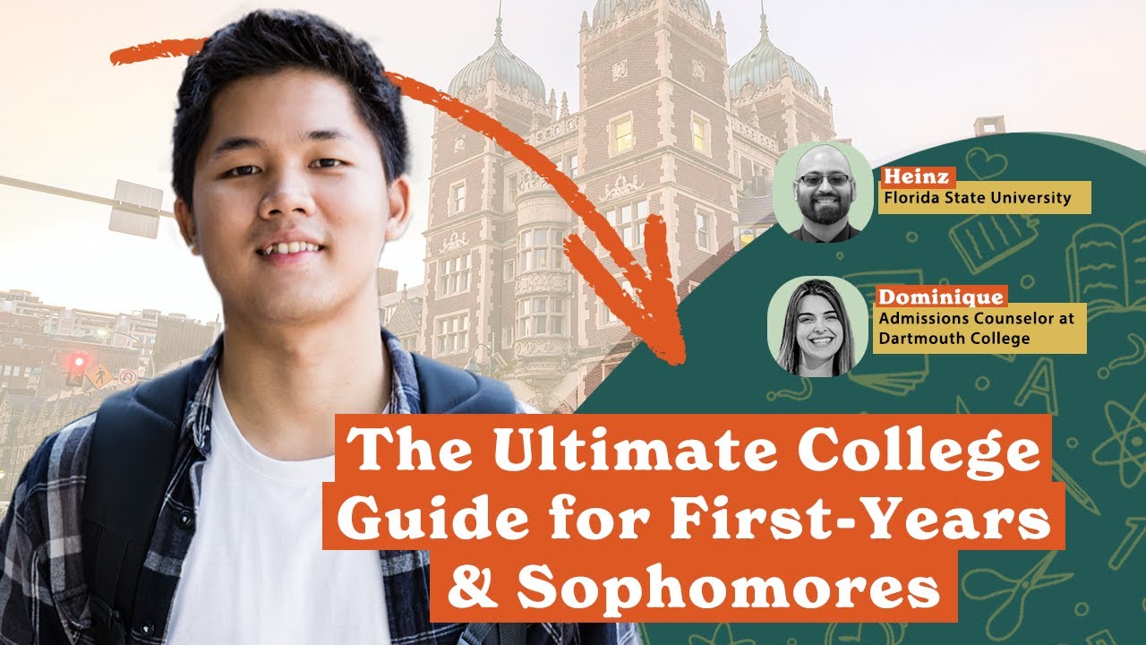 The Ultimate College Guide for First-Years & Sophomores