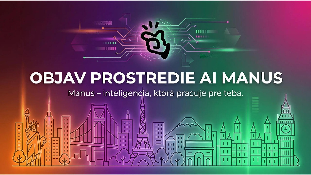 Manus AI  - ulážka prostredia