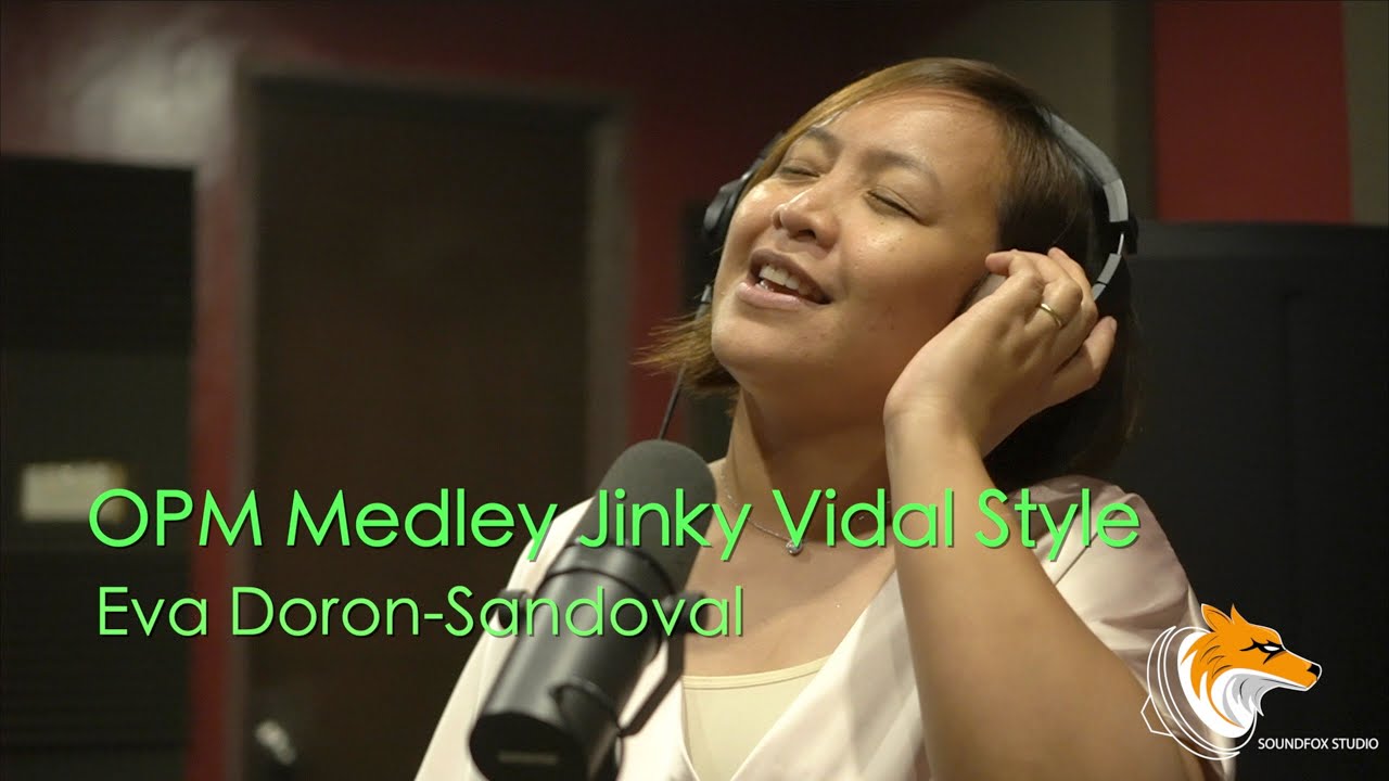 OPM Medley Jinky Vidal Style | Eva Doron - Sandoval