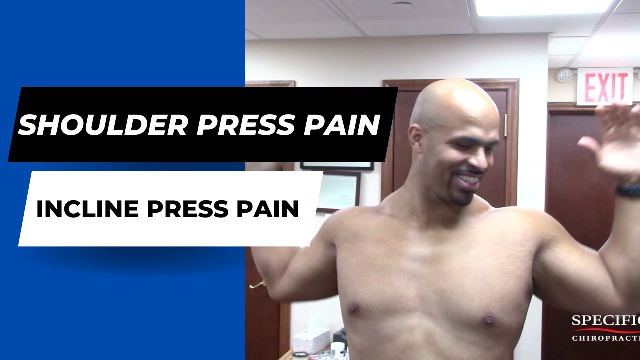 Shoulder press pain and Incline press pain HELPED by Dr Suh Gonstead Chiropractic Manhattan