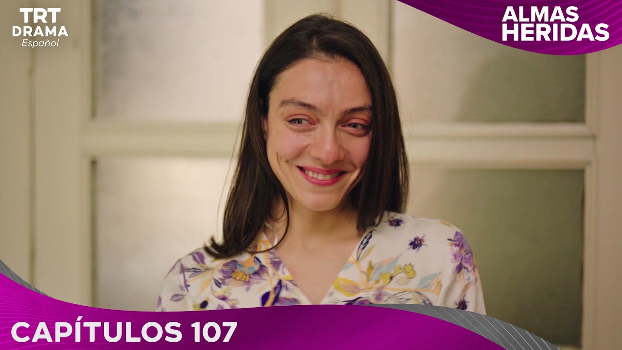 Almas Heridas - Cap&iacute;tulo 107