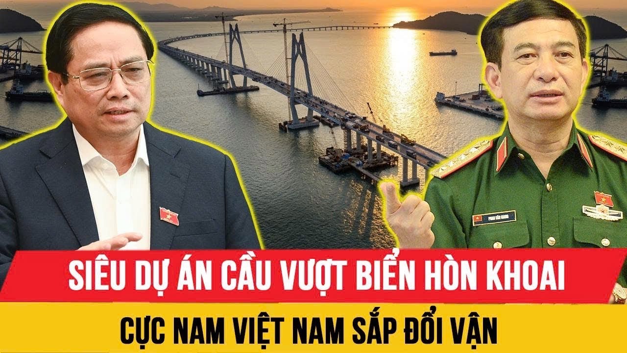 🚨 Cầu vượt biển Hòn Khoai 25.700 tỷ Nút thắt vật liệu hay phép thử năng lực Việt Nam💥