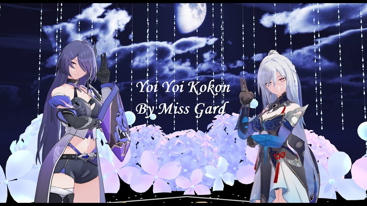 Honkai Star Rail [MMD] (Acheron, Qinliu) - YoiYoi Kokon
