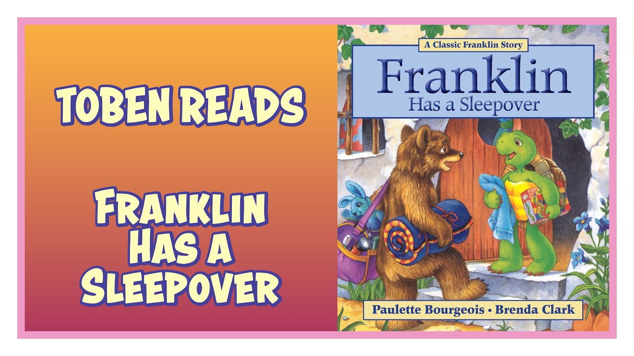 Franklin Has a Sleepover | Read Aloud