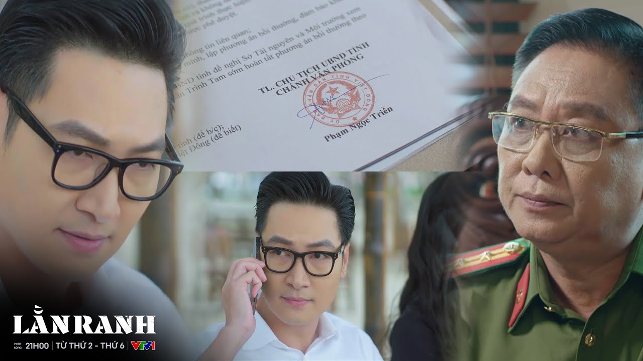 LẰN RANH #56 | Triển rơi vào tầm ngắm của cơ quan điều tra, những mảng tối dần được LẬT TẨY