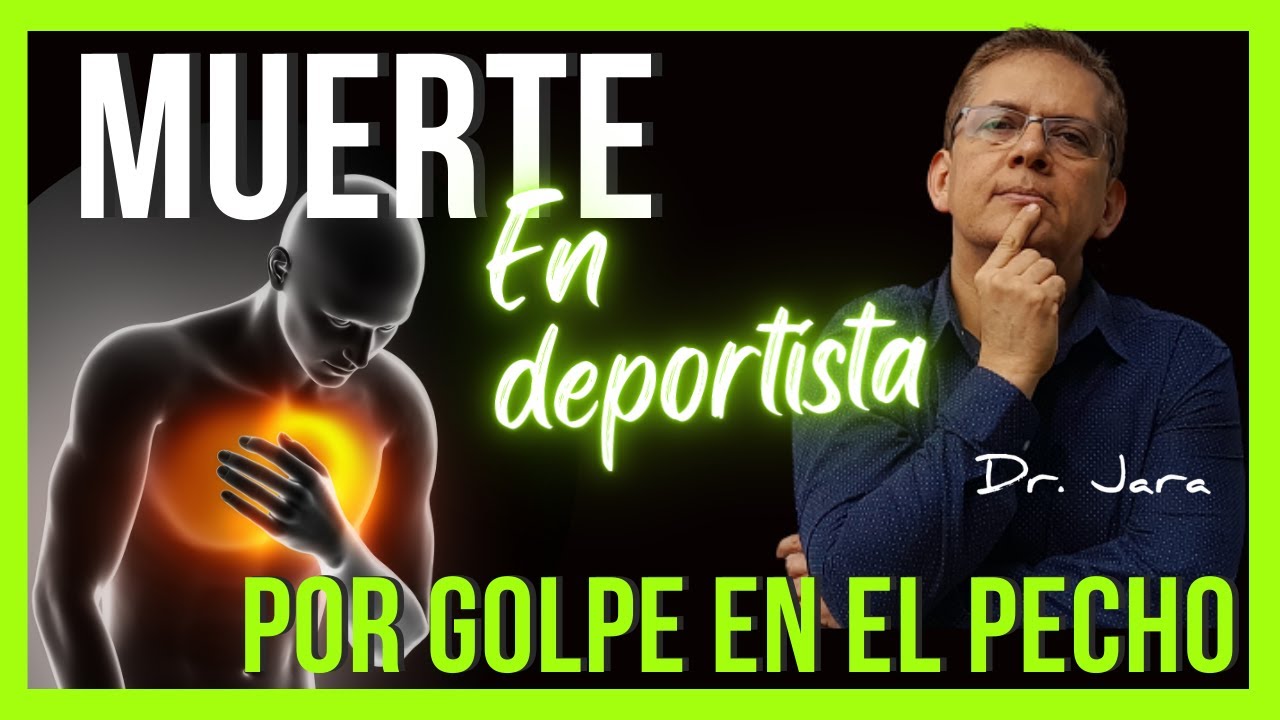 Muerte en deportistas por golpe en el pecho. Commotio Cordis.