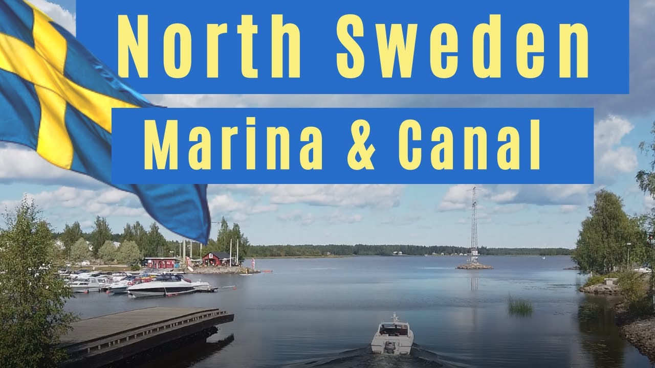 Virtual walk around Marina & Canal in small town in North Sweden - Swedish life in North Sweden