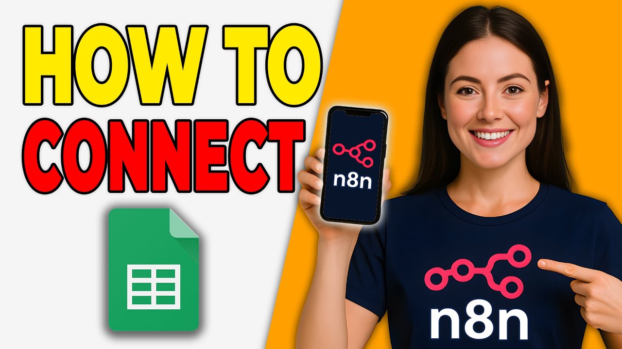 How To Connect Google Sheets To N8N