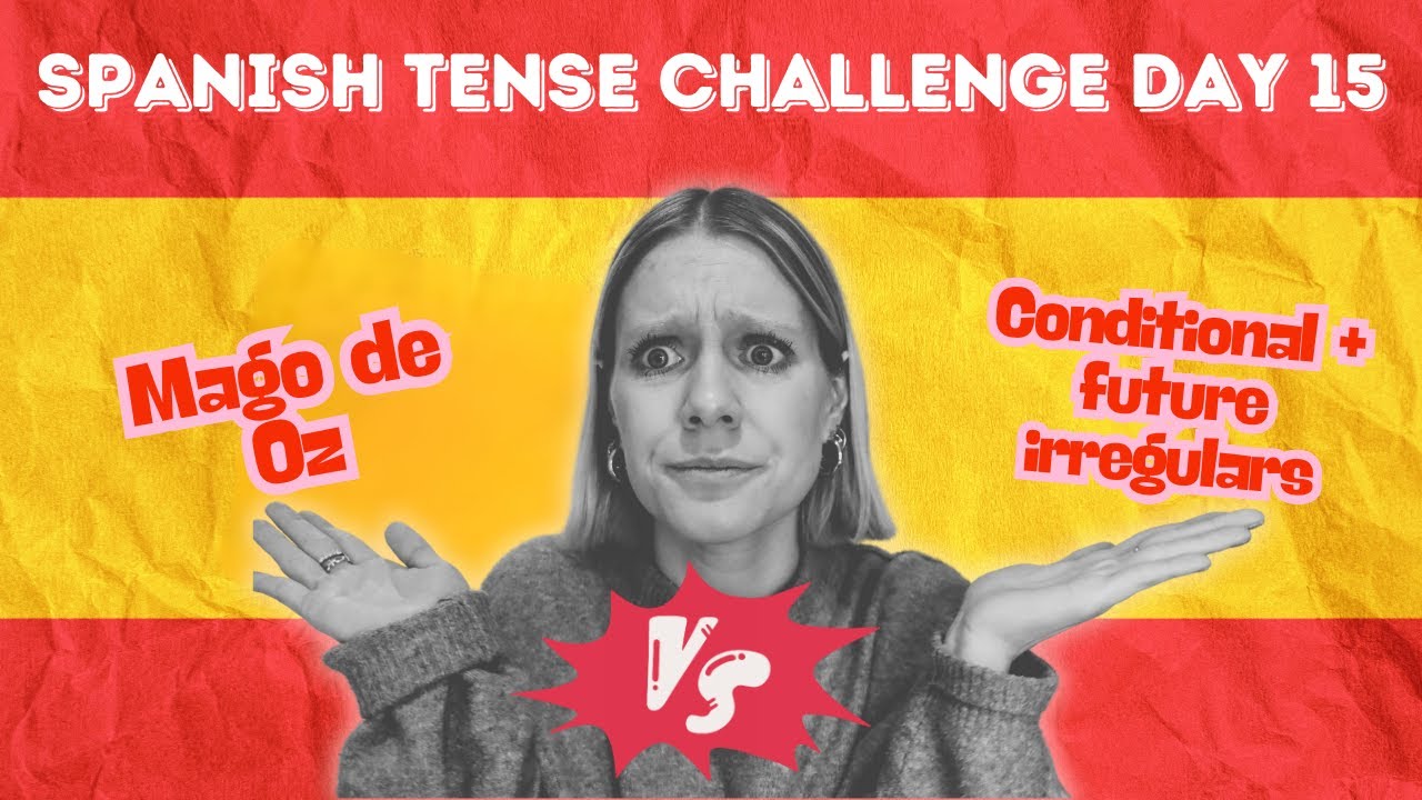 Master the Most Important Irregular Spanish Future and Conditional Verbs in 4 Minutes!