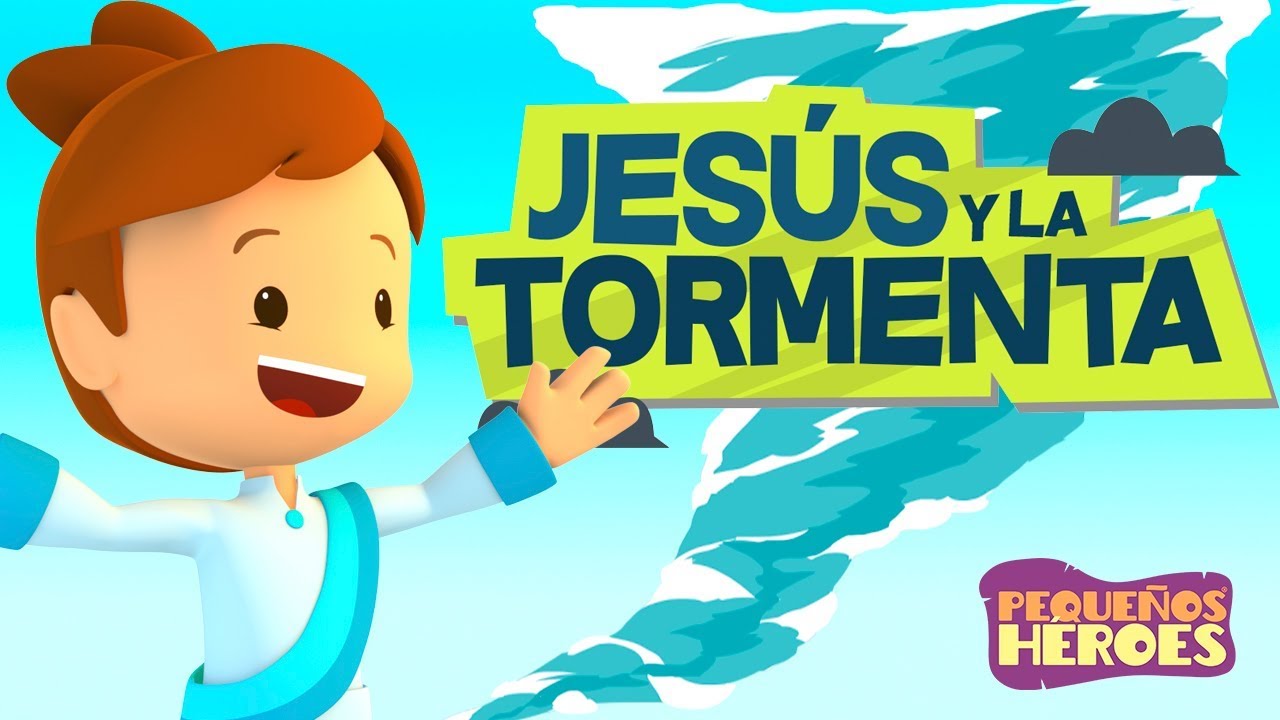 JESUS Y LA TORMENTA ⛈ 🌊 PEQUE&Ntilde;OS HEROES | Cancion infantil Cristiana