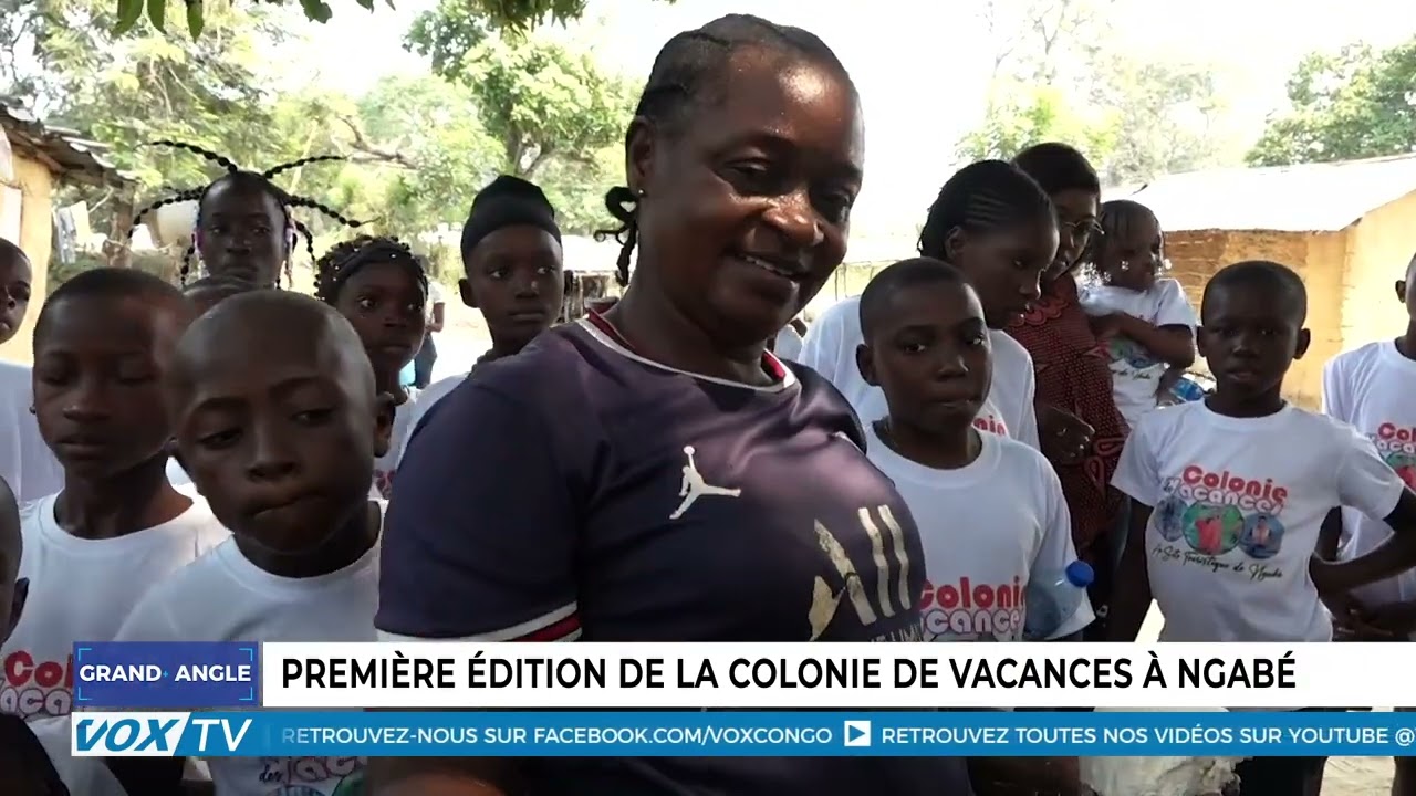 Première édition de la colonie de vacances à Ngabé