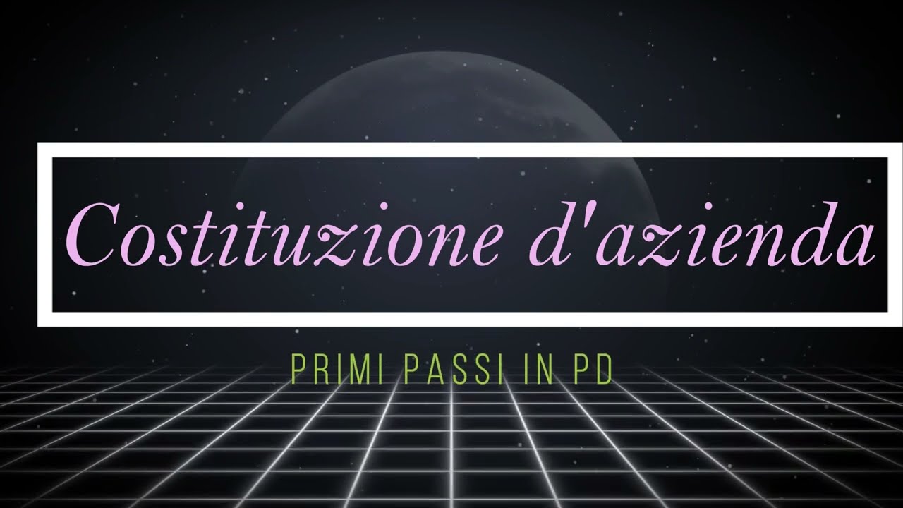 Come avviare un'impresa - costituzione d'azienda