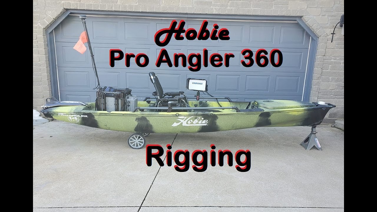Hobie Pro Angler 360 Rigging