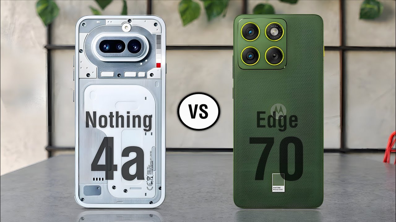 Nothing Phone 4a Vs Motorola Edge 70– Full Comparison!