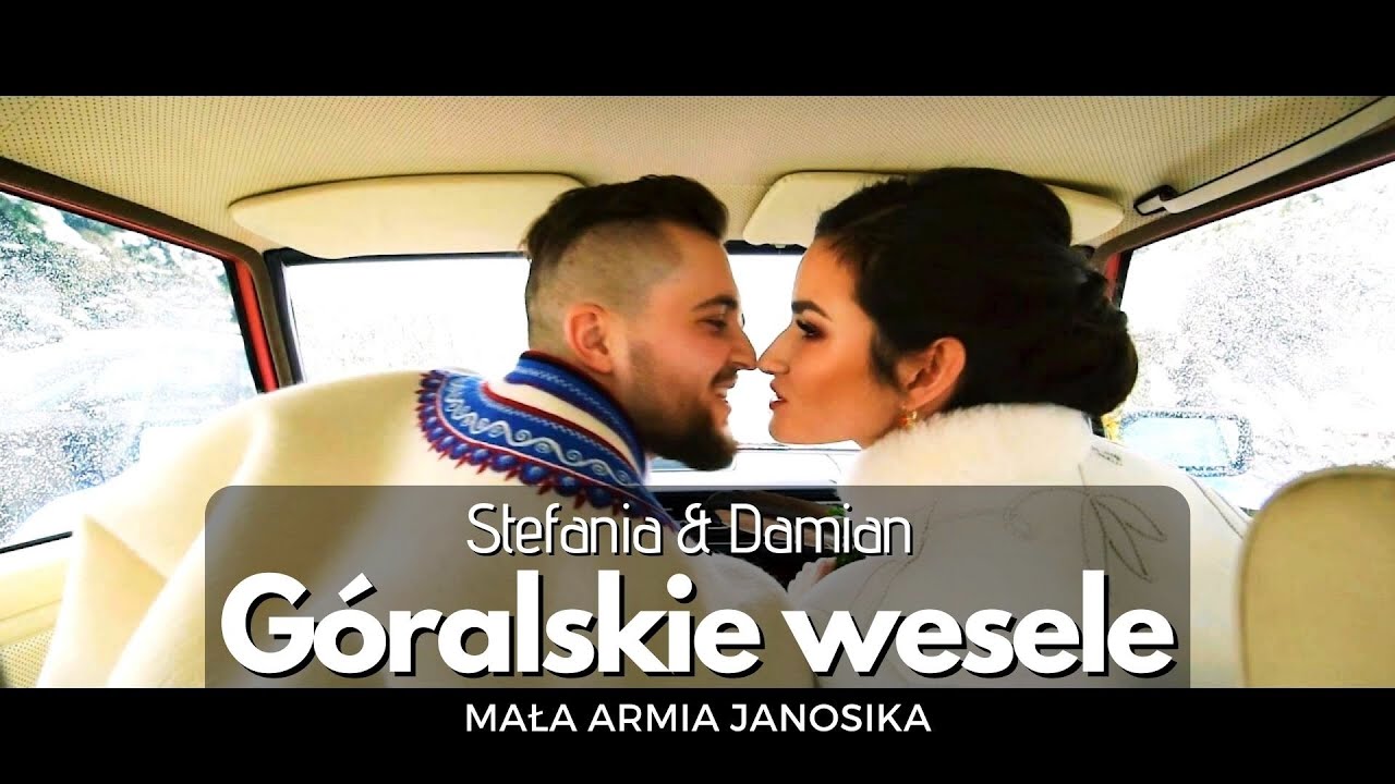 Ślub i Wesele Góralskie Stefanii i Damiana Pałasz - Teledysk - SYLWESTER 2019 (31.12.2018r.)