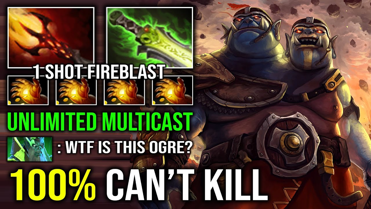 WTF Unlimited Multicast 100% Unkillable Solo Mid Ogre Magi with 1 Shot Fireblast Max Dagon Dota 2