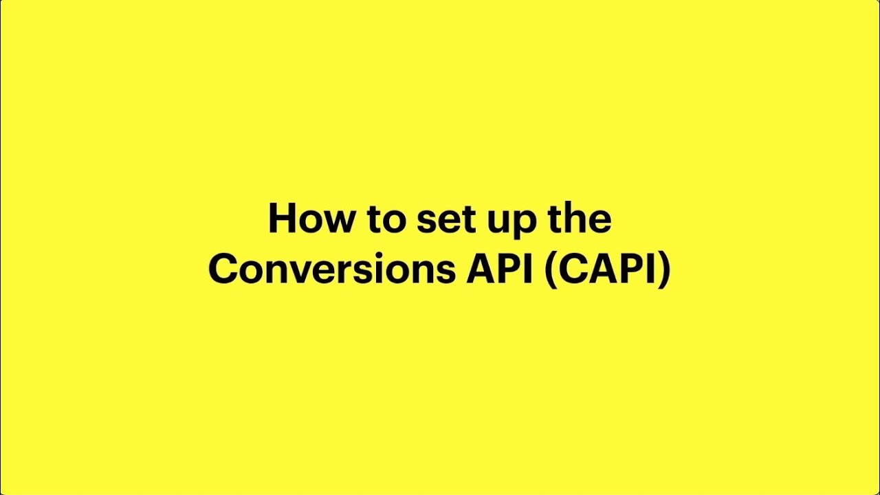 How to Install the Conversions API (CAPI)