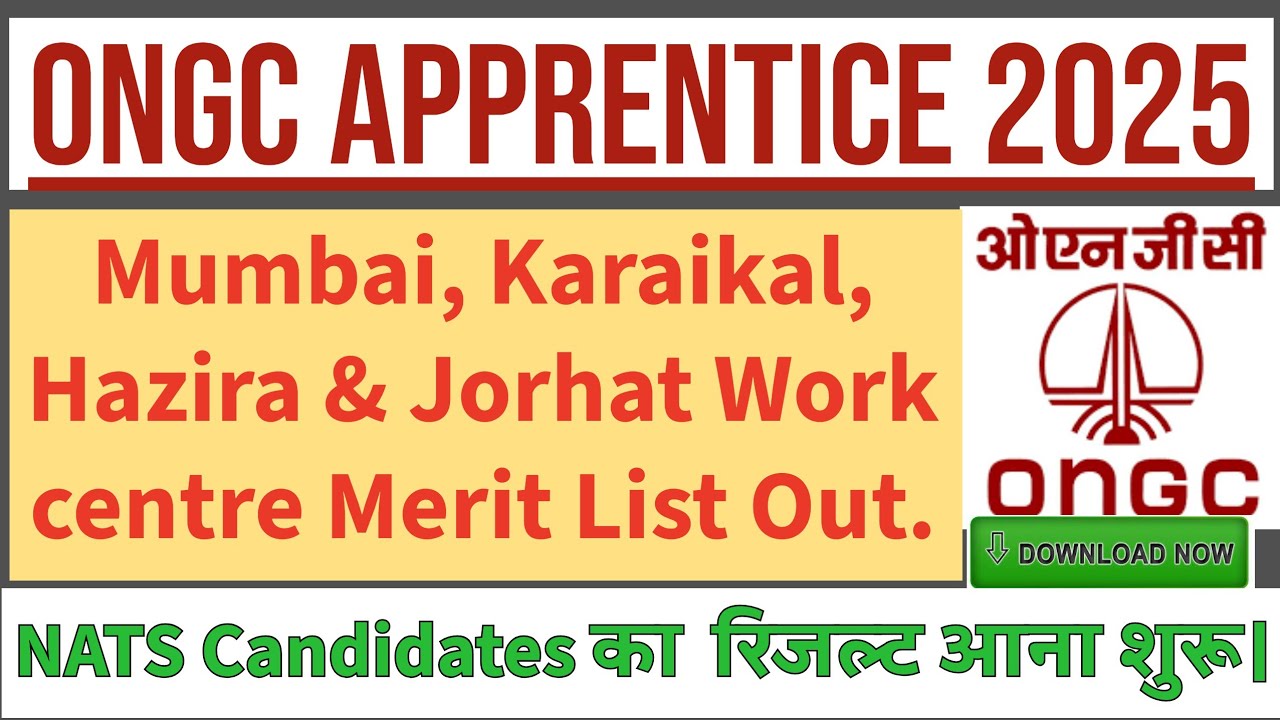 ONGC Apprentice Recruitment 2025 Work Centre wise result Declared.
