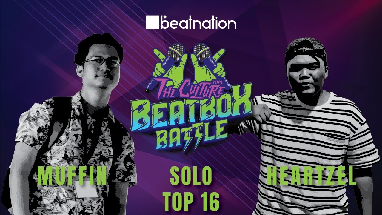 Muffin 🇲🇾 VS Heartzel 🇲🇾 | Solo Battle Top 16 | The Culture Beatbox Battle 2019  | Beatnation