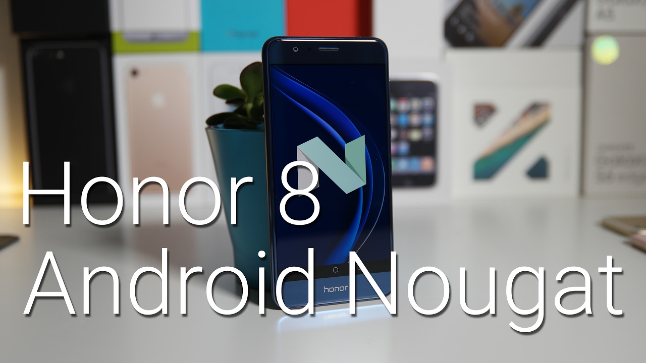 Honor 8 ja Android Nougat -päivitys (EMUI 5.0)