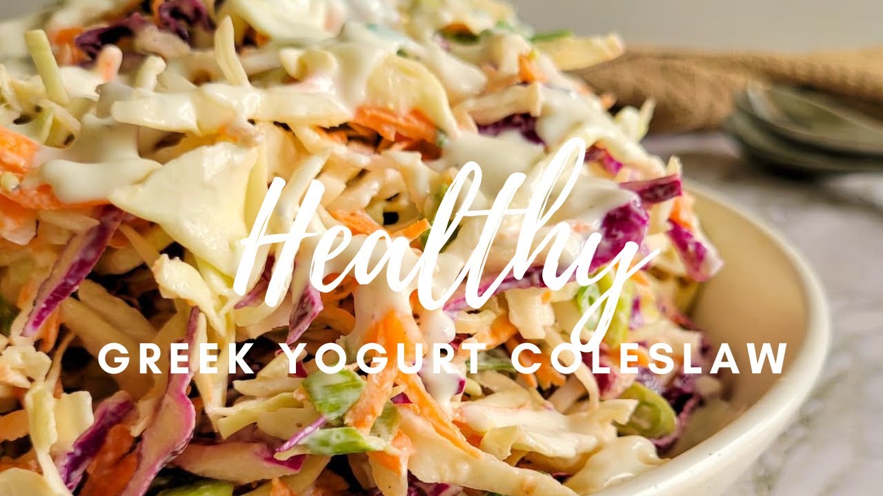 HEALTHY RECIPE FOR COLESLAW | GREEK YOGURT COLESLAW