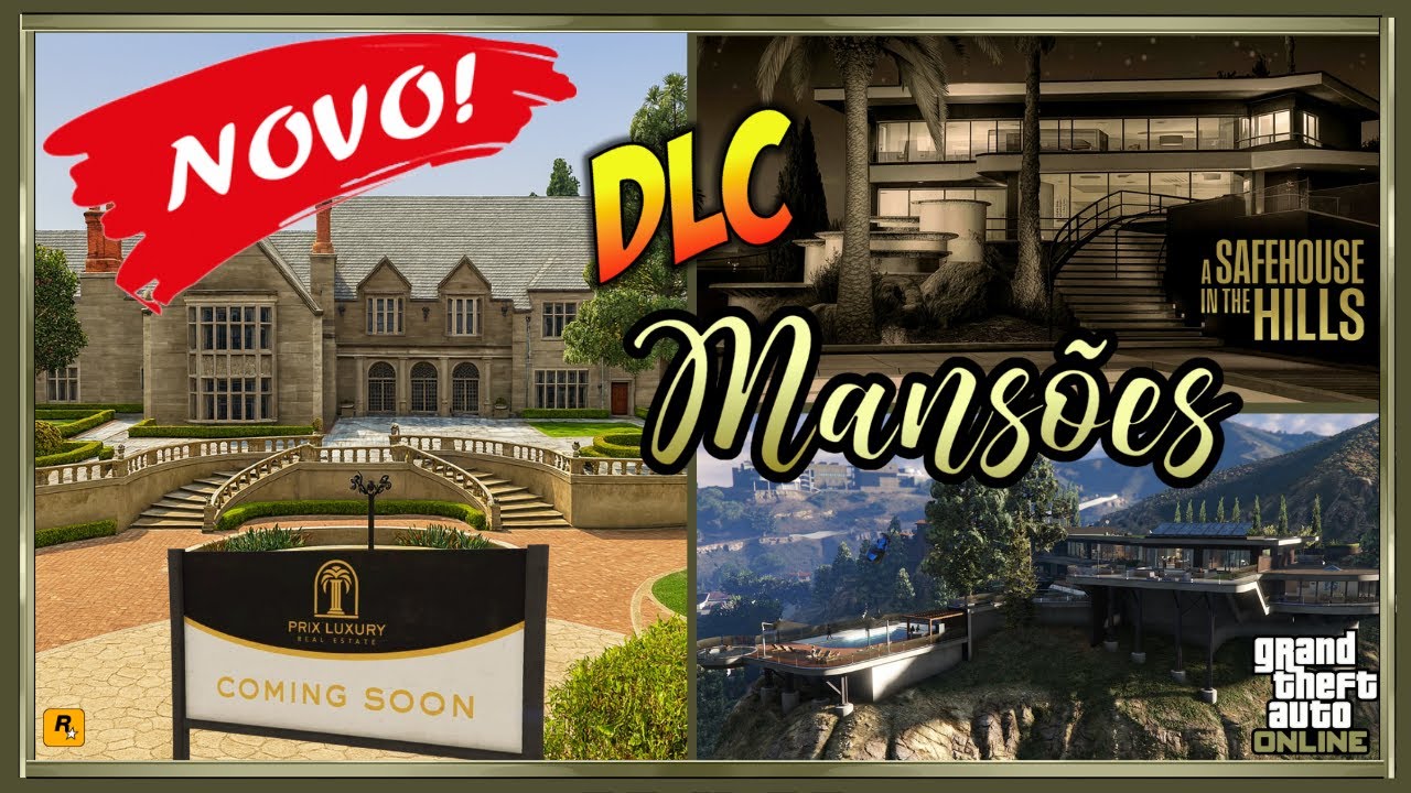🔥 GTA Online NOVA DLC MANS&Otilde;ES LUXUOSAS! Propriedades In&eacute;ditas + Miss&otilde;es de Milh&otilde;es! 💰🏠