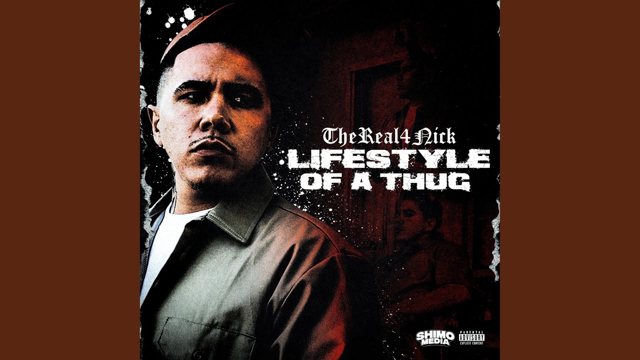 Lifestyle of a Thug