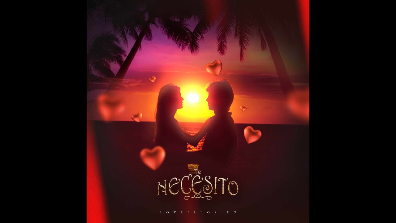 Te necesito |Potrillos RG