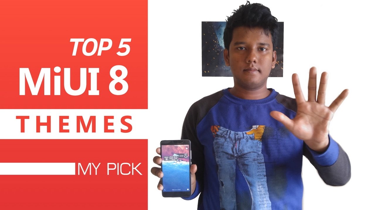 TOP 5 MIUI 8 THEMES(MY PICK) 2017.Part-1