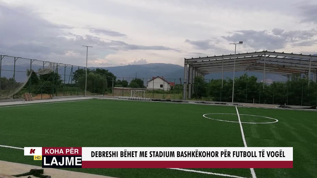DEBRESHI BËHET STADIUM BASHKOHOR PËR FUTBOLL TË VOGËL