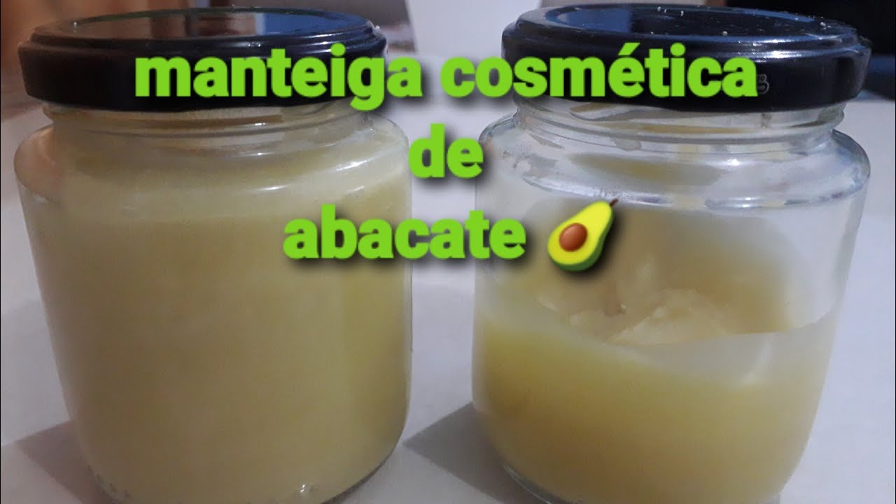 🥑manteiga cosmética de abacate