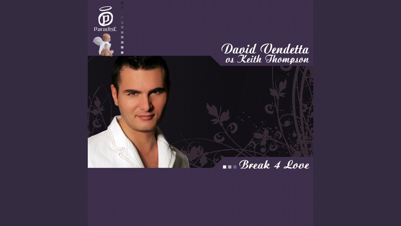 Break 4 Love (David Vendetta Mix)