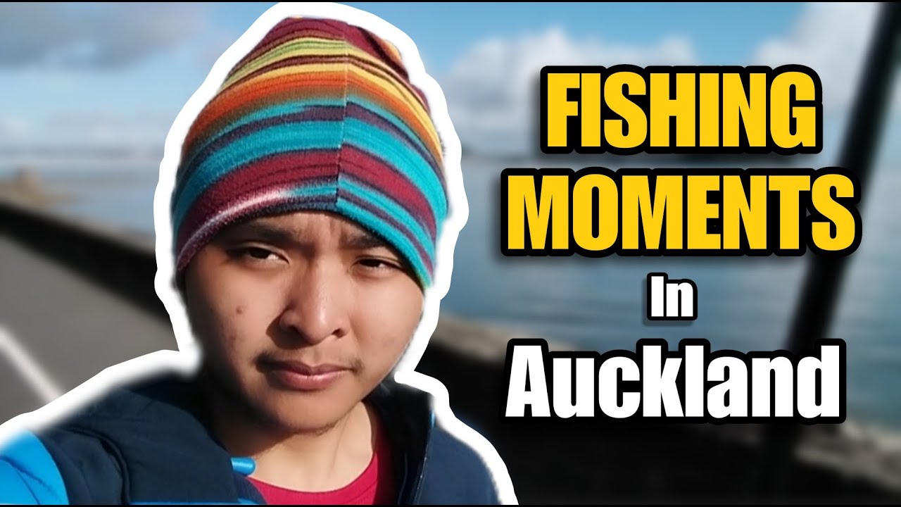 FIRST TIME FISHING IN AUCKLAND NEW ZEALAND!