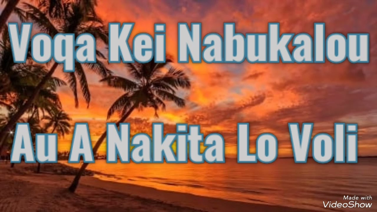 Voqa Kei Nabukalou - Au A Nakita Lo Voli (Cover)