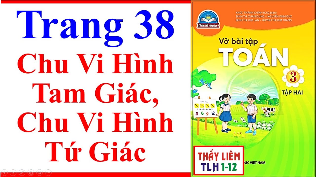 Vở Bài Tập Toán Lớp 3 Trang 38 | Chu Vi Hình Tam Giác, Chu Vi Hình Tứ Giác | Chân Trời Sáng Tạo