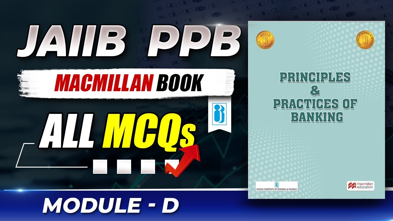 JAIIB PPB Macmillan Book Module D All MCQs | JAIIB PPB Module D MCQs | PPB By Disha Mam