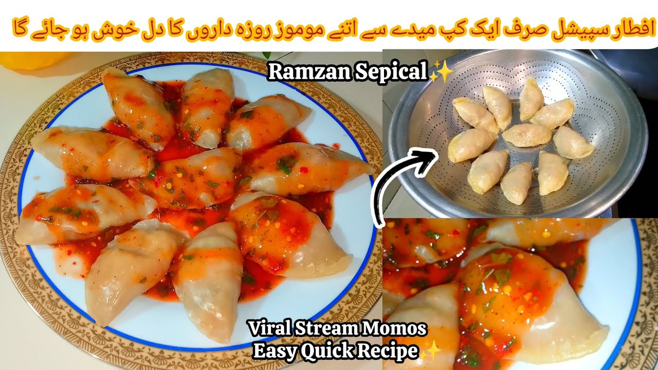 Ramzan Iftar Sepical Chicken Steam Momos😋🥟Dumplings With Chili Oil & Souce Tea Time Sepical Recipe