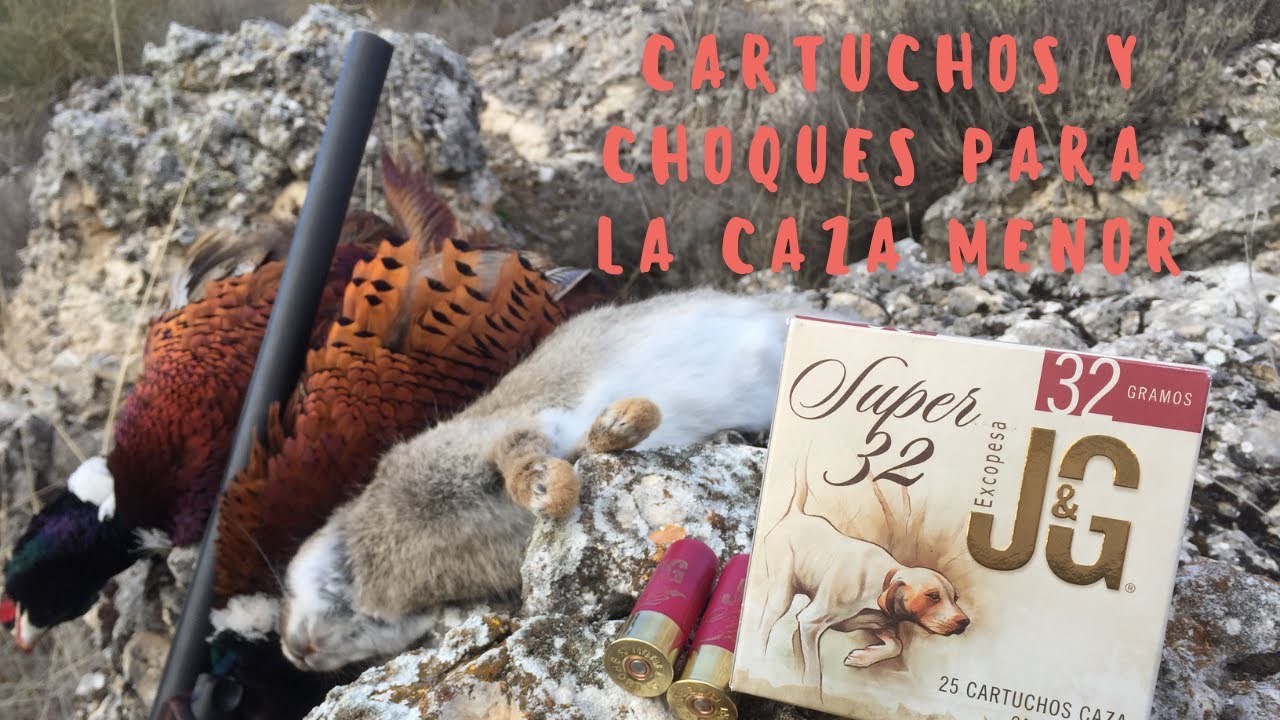 Choques y escopetas para la caza menor. Cartuchos J&G-Excopesa.