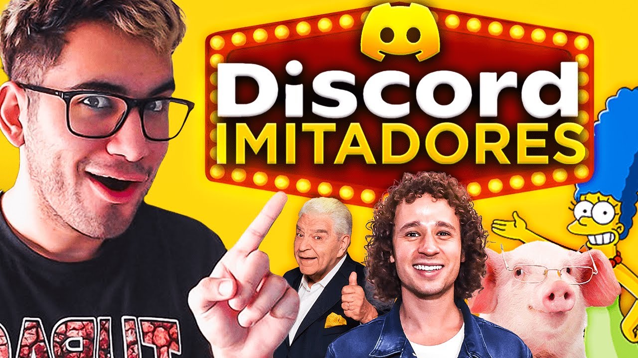 IMITANDO VOCES EN DISCORD