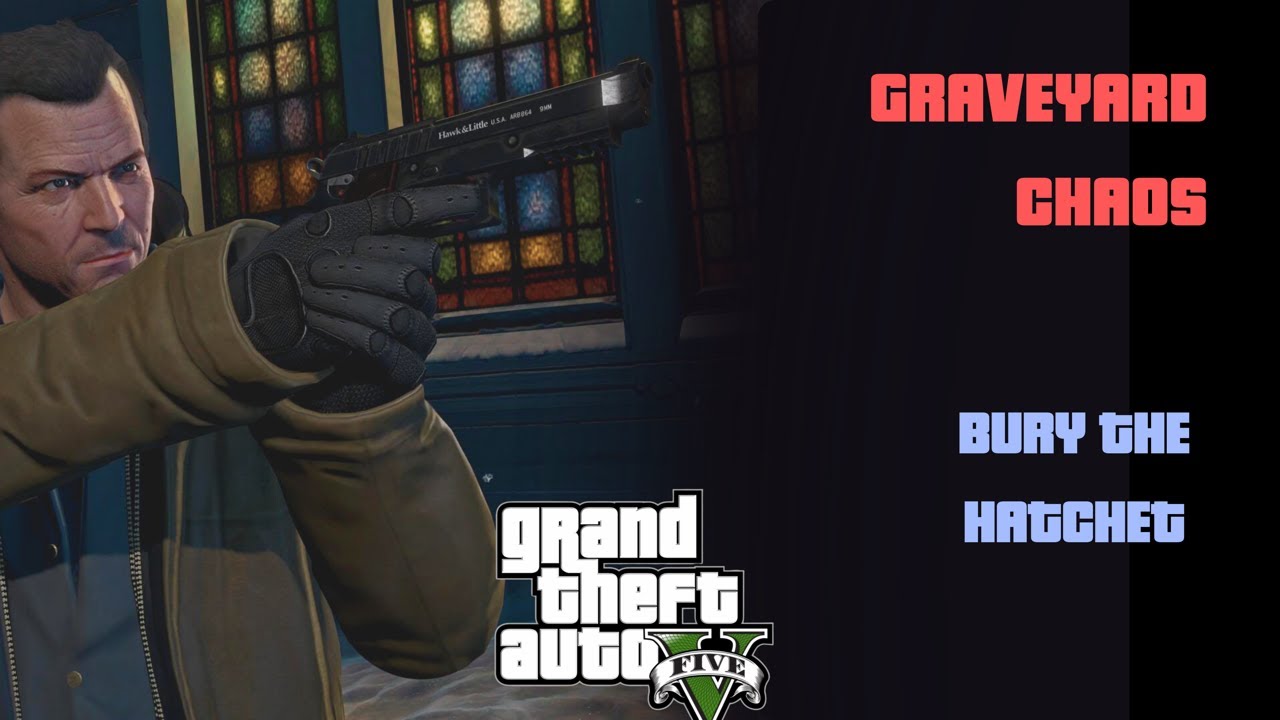 Grand theft auto 5 gameplay | Graveyard Chaos | Bury The Hatchet | 4K Ultra HD #ps5 #gta5