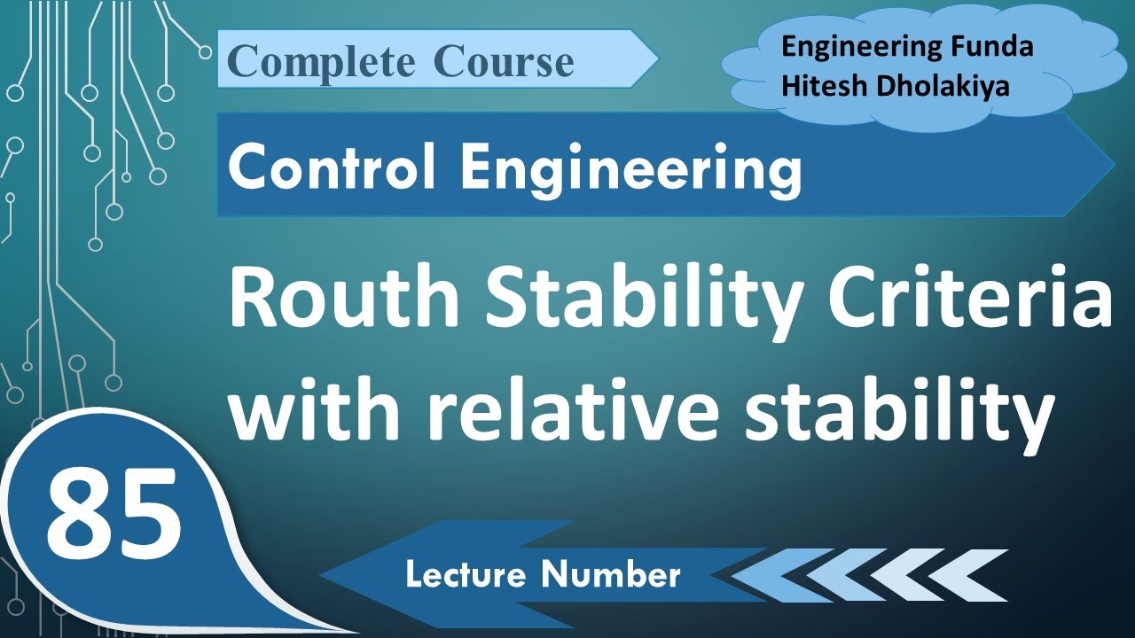 Routh Stability Criterion: Relative Stability in Control Systems