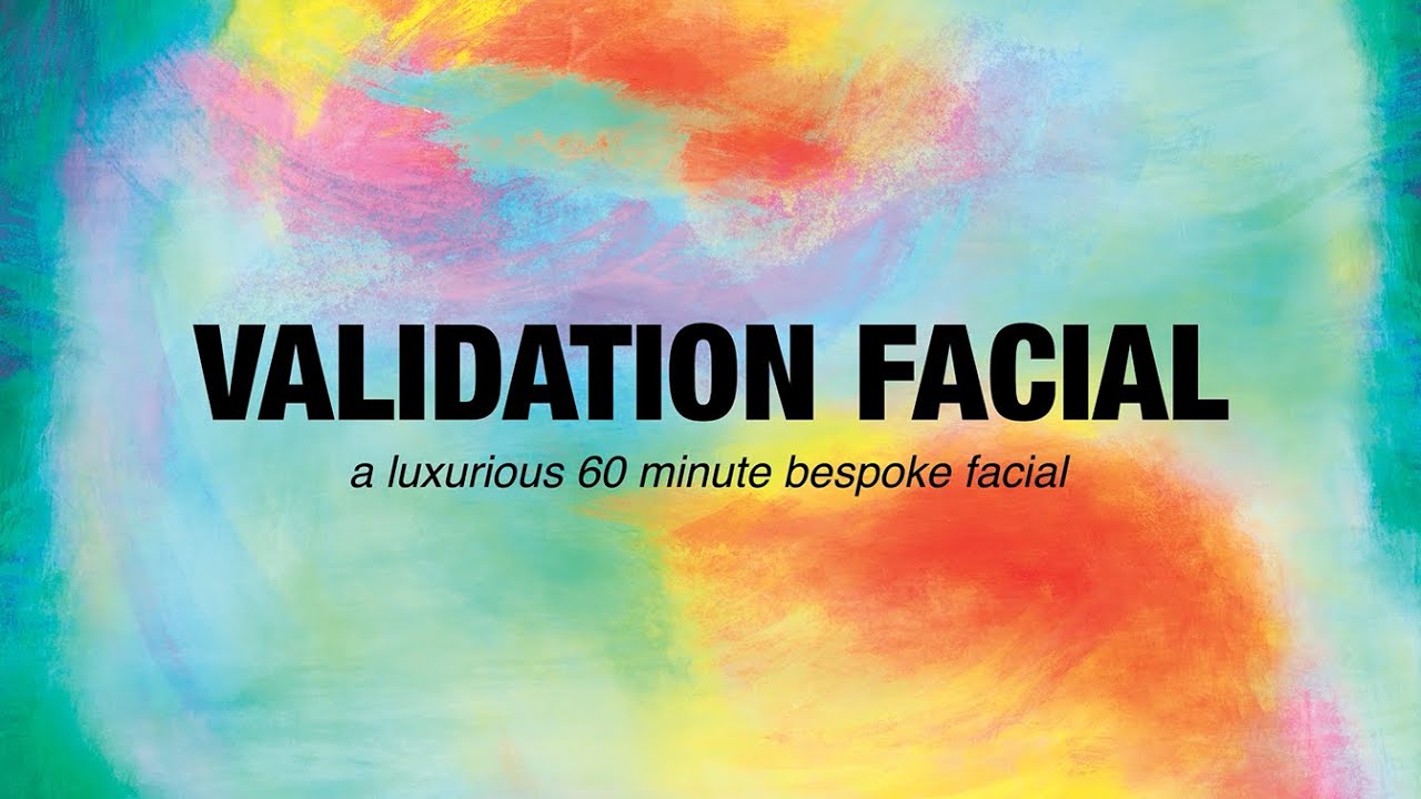 Validation Facial Spa Treatment