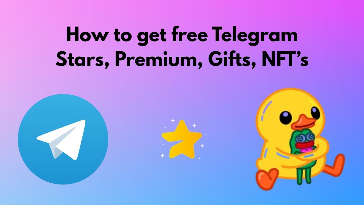 How to get free Telegram Stars, Premium, Gifts, NFT