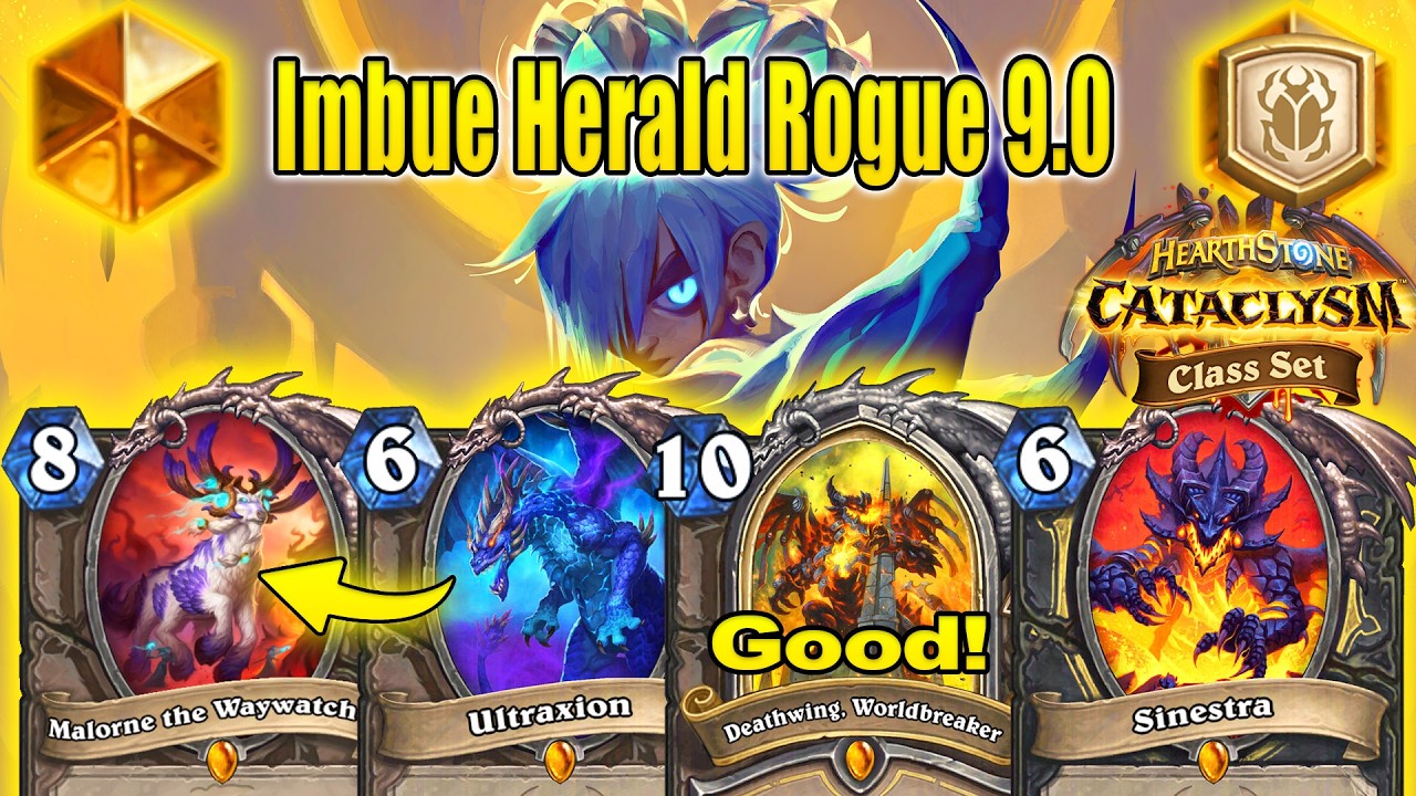 Super Herald Imbue Rogue 9.0 Deck That's Actually Fun To Play At CATACLYSM Class Set | Hearthstone