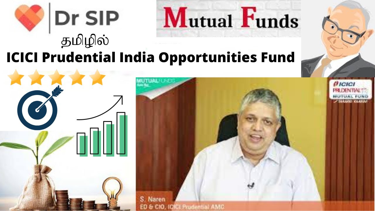 Icici Prudential India Opportunities Fund - தமிழில் | Dr SIP